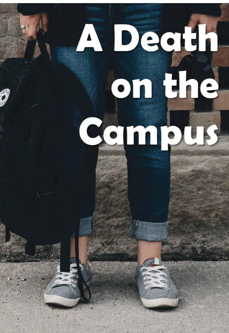 Death On Campus - Education Tool