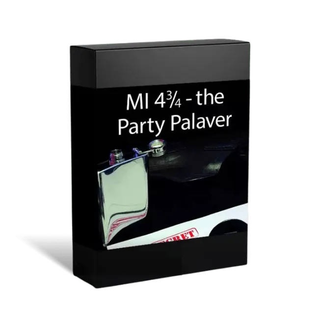 MI4 ¾: The Party Palaver