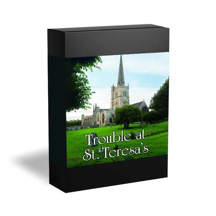 Trouble at St Teresa's