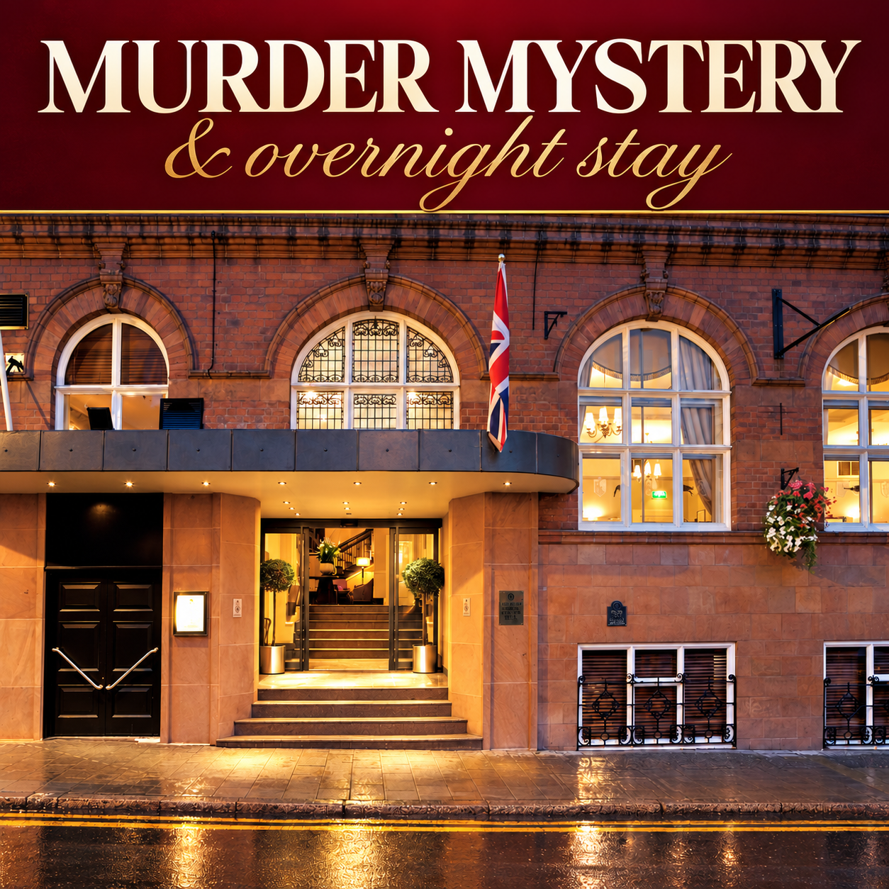 Murder Mystery Dinner and Overnight Stay in Chester - 10th April 2027