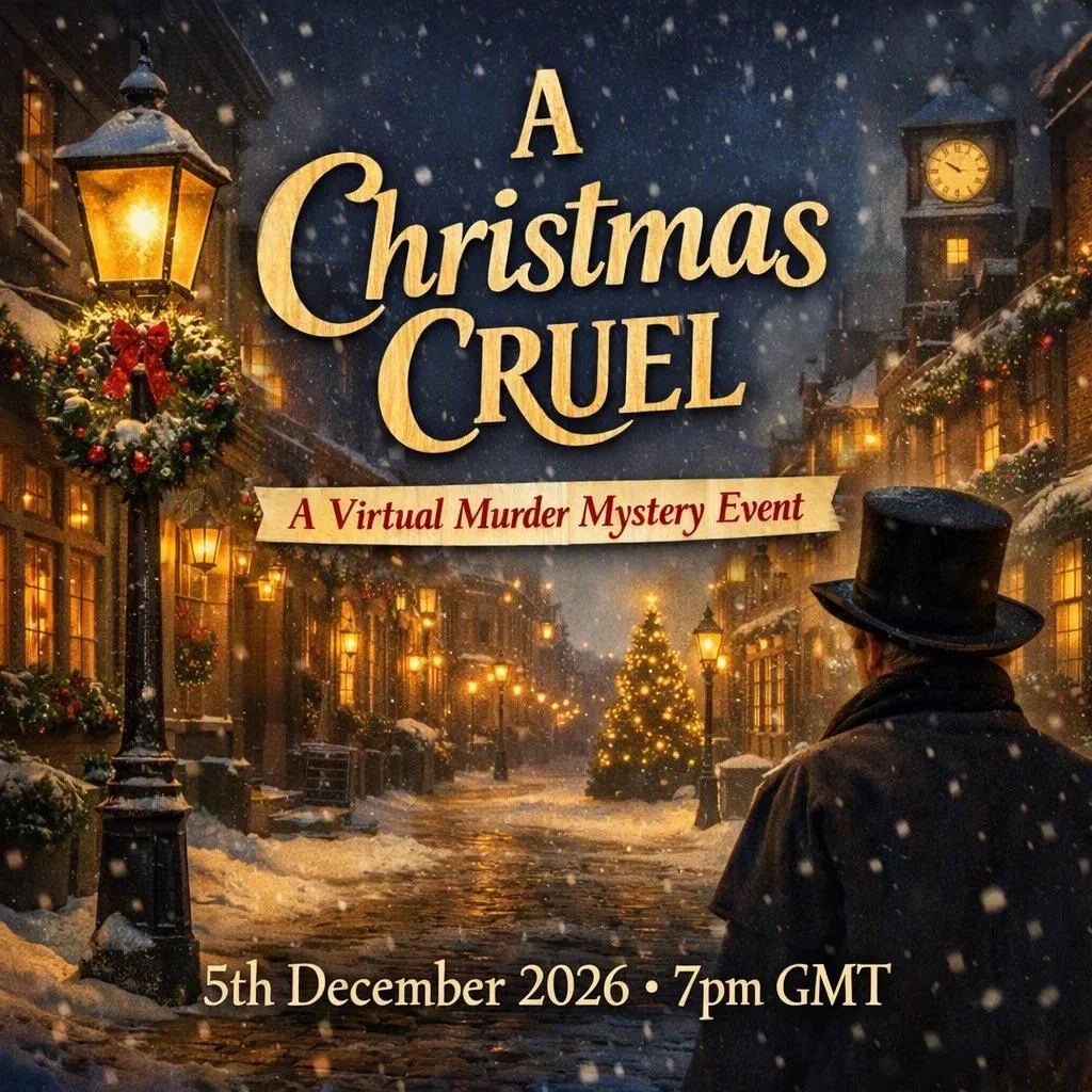 A Christmas Cruel - The Virtual Murder Mystery Night! - 5th December 2026 - 7pm